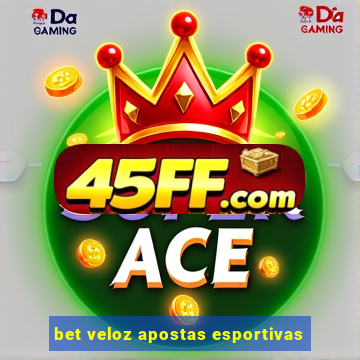 bet veloz apostas esportivas